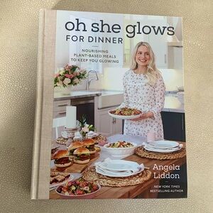 Oh She glows for Dinner Hardcover cookbook